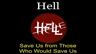 Hell - Save Us from Those Who Would Save Us - Lyrics - Tradução pt-BR