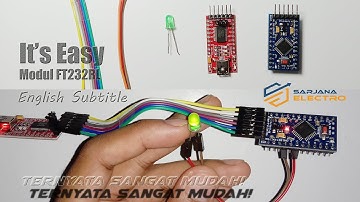 HOW TO UPLOAD PROGRAM ARDUINO PRO MINI FTDI FT232RL | CARA UPLOAD ARDUINO PROMINI