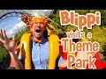 Blippi | Blippi Visits a Theme Park + MORE ! | Explore  with Blippi |  Educational Videos for Kids