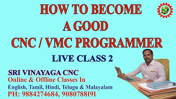 HOW TO BECOME A GOOD CNC VMC PROGRAMMER- LIVE CLASS 2–தமிழ் வழி பயிற்சி – CNC PROGRAMMING TAMIL