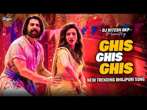Ghis Ghis Ghis Ke | Akshay Kumar & Akshara Singh | Welcome To The Jungle |Item Song | Dj Nitesh Bkp