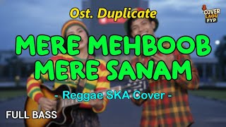 Download Lagu MERE MEHBOOB MERE SANAM – Ost. Duplicate (Reggae Cover) || Full Bass MP3