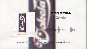 Cokelat - Bendera (Official Audio)