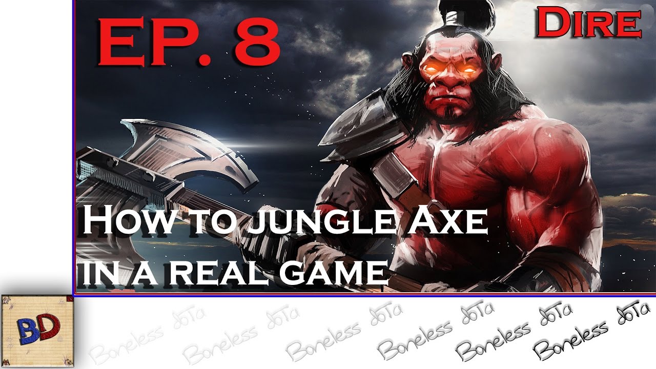 Dota 2 How to jungle Axe in real game #8 | REALLY FAST BLINK 