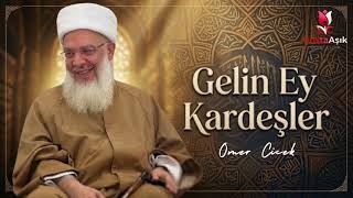 Gelin Ey Kardeşler - DostaAşık | İlahiler