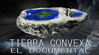 TIERRA CONVEXA - El Documental Full Español HD