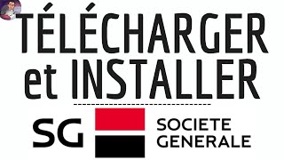 Télécharger Societe Generale App (Sg), Installer Société Générale Application (Gratuit) En Ligne