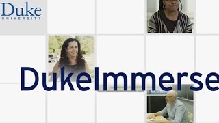 DukeImmerse Overview