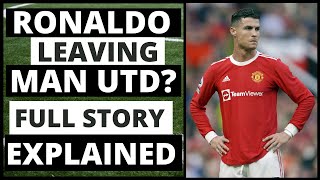 Actual Reason Why Cristiano Ronaldo Wants to Leave Manchester United?