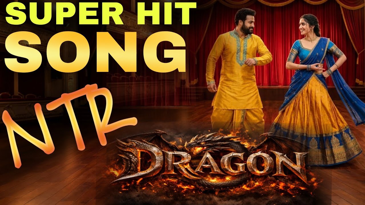 Dragon/Jr NTR/Trailer Lyrical Super Hit Song(4K)/ఎర్రని వస్త్రం ఎంగిలి తీర్థం ఇష్టం/New Melody Music