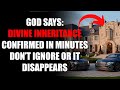 👼 ANGELS SAY: YOUR INHERITANCE IS ABOUT TO BE RELEASED – DON’T IGNORE THIS SIGN!