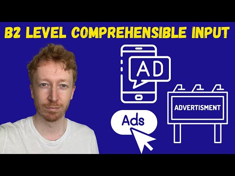 Upper Intermediate (B2) English Listening - Let's Talk About Advertising! | Comprehensible Input