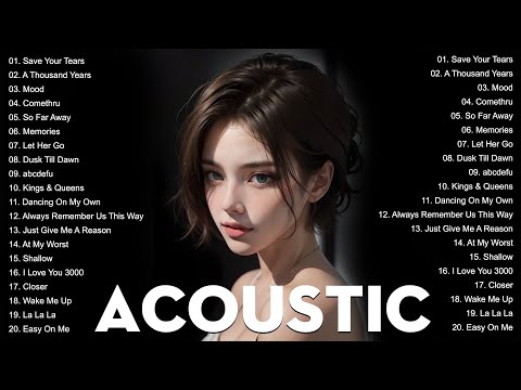 Chill English Acoustic Love Songs Cover Playlist 2024 ❤️ Soft Acoustic Cover Of Popular Love Songs