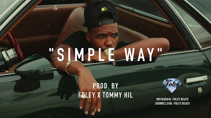*FREE* Curren$y x Larry June x Wiz Khalifa Type beat - "Simple way" (Prod. Foley x Tommy Hil)