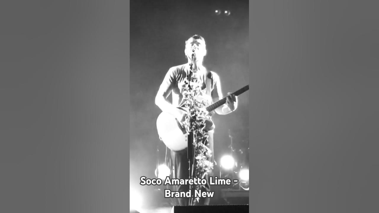 Soco Amaretto Lime - Brand New #brandnew @BrandNewVEVO #brandnewmusicentertainment