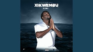 Xikwembu Hi Lweli (feat. Don)