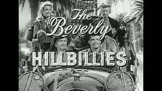 "The Beverly Hillbillies" - Original Opening & Closing - 1962 - Theme Song Credits - Intro