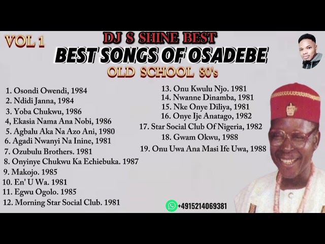 BEST OF OSADEBE OLD SCHOOL 80's BY DJ S SHINE BEST class=