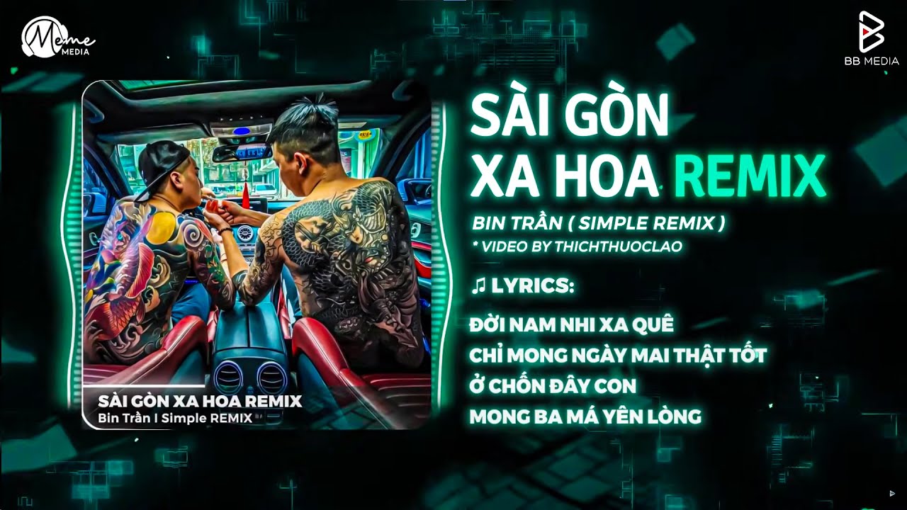 SÀI GÒN XA HOA REMIX (Bản Hot TikTok) - Bin Trần | Sài Gòn Xa Hoa Mẹ Ơi Đồng Tiền Đi Trước Tiếng Nói