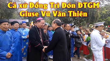 Cả xứ Đồng Trì Hà Nội hân hoan đón ĐTGM Giuse Vũ Văn Thiên về dâng lễ Quan Thầy