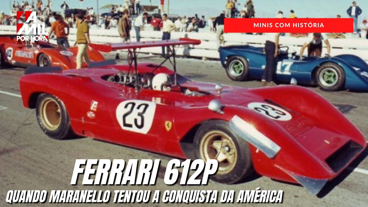 MINIS COM HISTÓRIA: FERRARI 612P, A TENTATIVA DE CONQUISTA DA AMÉRICA NA SÉRIE CAN-AM #miniaturas