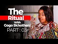 The ritual part 03  gogo skhotheni