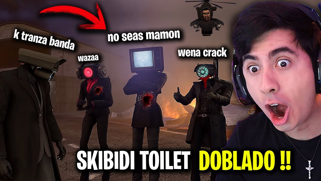 SKIBIDI TOILET SI TUVIERA DOBLAJE 😱 5 - JorgeIsaac115 Reacciona