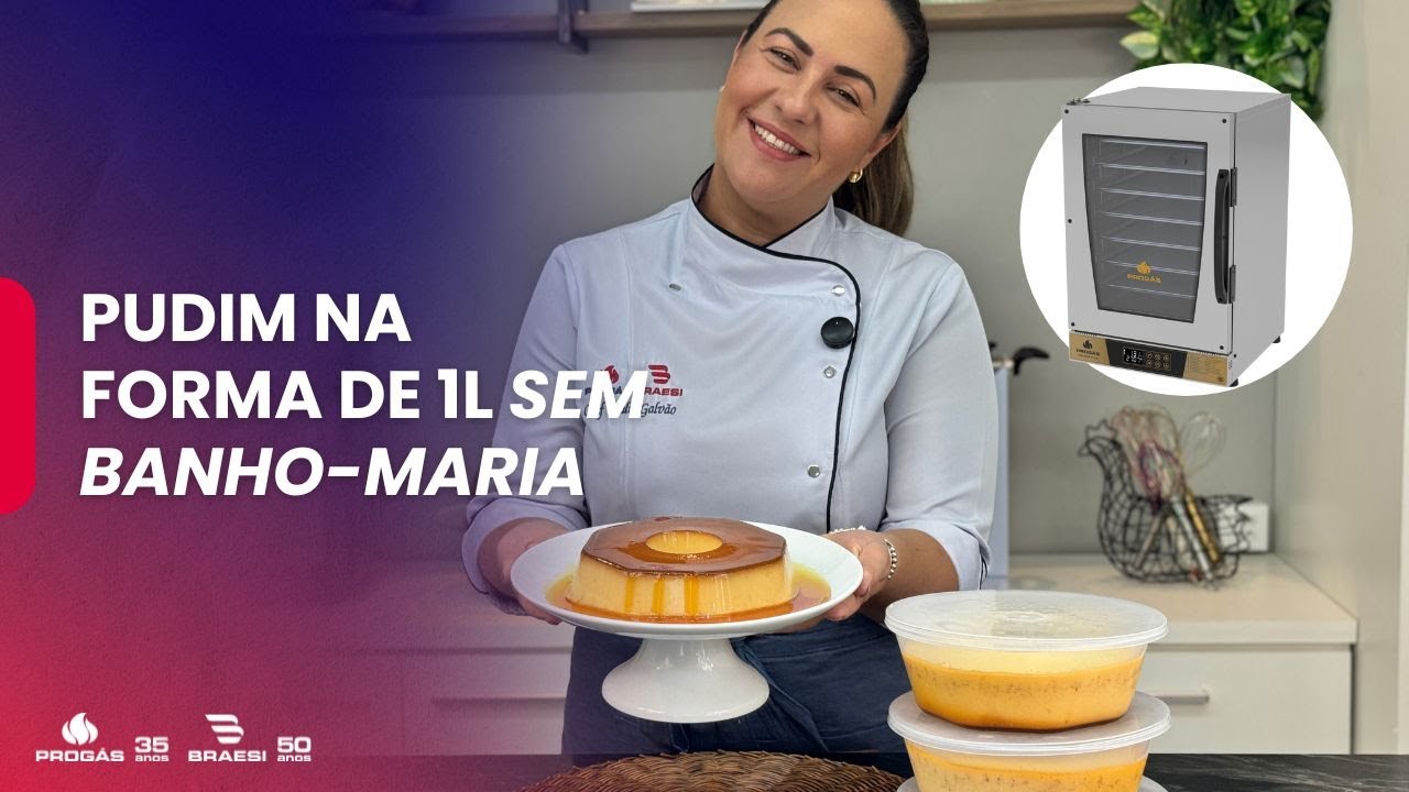 Como Fazer Pudim perfeito sem banho-maria na Forma de 1L no PRP-008 Plus | Chef Malu Galvão