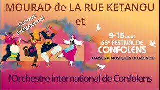 Concert Mourad Musset de la Rue Kétanou et l'Orchestre international -  Festival de Confolens 2023