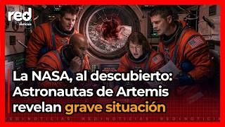 La Nasa Ocultó El Peligro Que Vivieron Los Astronautas De Artemis Ii Cuando Volvían De La Luna