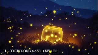 U2 - Your song saved my life - HD