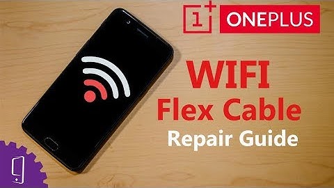 OnePlus 5 WIFI Flex Cable Repair Guide | Signal PCB Board Repair