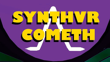 Are you ready for SynthVR?