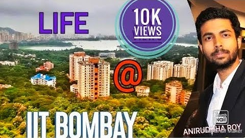 Life at IIT BOMBAY : A Complete Guide #aniruddhasir #iitbombay #coap #iit #iitlife #youtube #iitb
