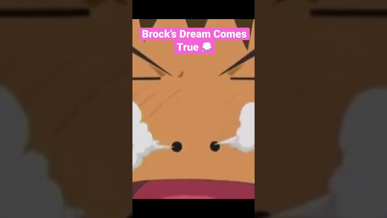 Brock hears his favorite words… 