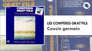 Compères Grat'Fils - Cousin germain (1988)