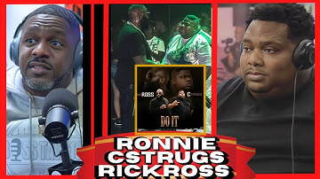 C STRUGGS & RICK ROSS  End up Doing a Song Together Ronnie Explain The Rick Ross Called C Struggs