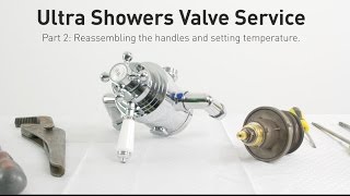 Ultra Finishing 1/2" Dual Control Valve. Part 2: Reassembling the handles and setting temperature