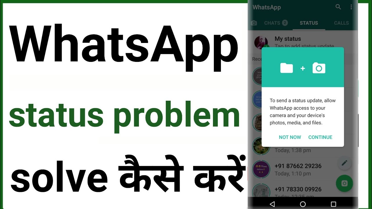 How to solve WhatsApp status problem,WhatsApp access to your camera and your device's photos, media