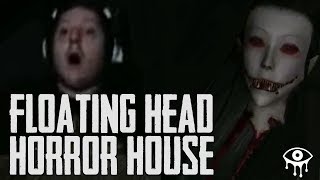 Floating Head Horror House