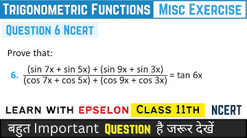 Class 11th Maths | Miscellaneous Exercise Question 6 | Chapter 3 Trigonometric Functions |NCERT 2024