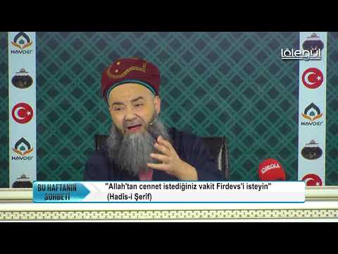 Allah'tan cennet istediğiniz vakit Firdevs'i isteyin - Cübbeli Ahmet Hocaefendi Lâlegül TV