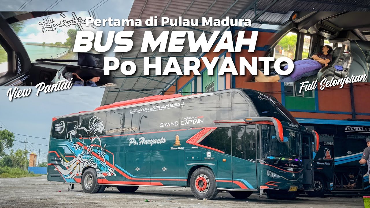 [ SATU-SATUNYA BUS SEPERTI INI DI MADURA ! ] Trip Po Haryanto Grand Captain Pamekasan-Jakarta