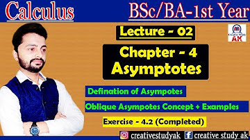 Asymptotes  bsc 1st year | Oblique Asymtotes  | Lecture - 02 | Examples | Asymptotes Ex- 4.2 | By Ak