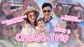 BEGINI RASANYA TAHUN BARUAN DI KAPAL PESIAR! CRUISE TRIP DAY 3!