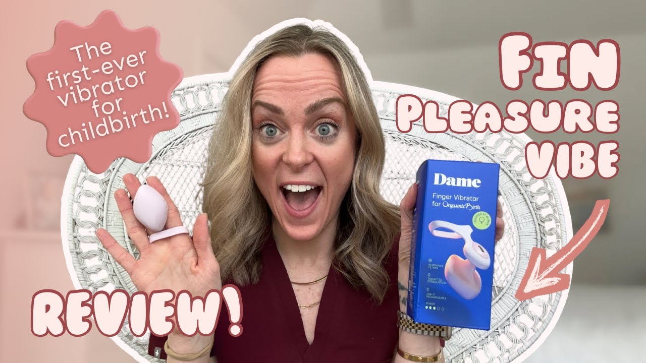 A Doula Reviews the Fin PleasureVibe by Dame x OrgasmicBirth