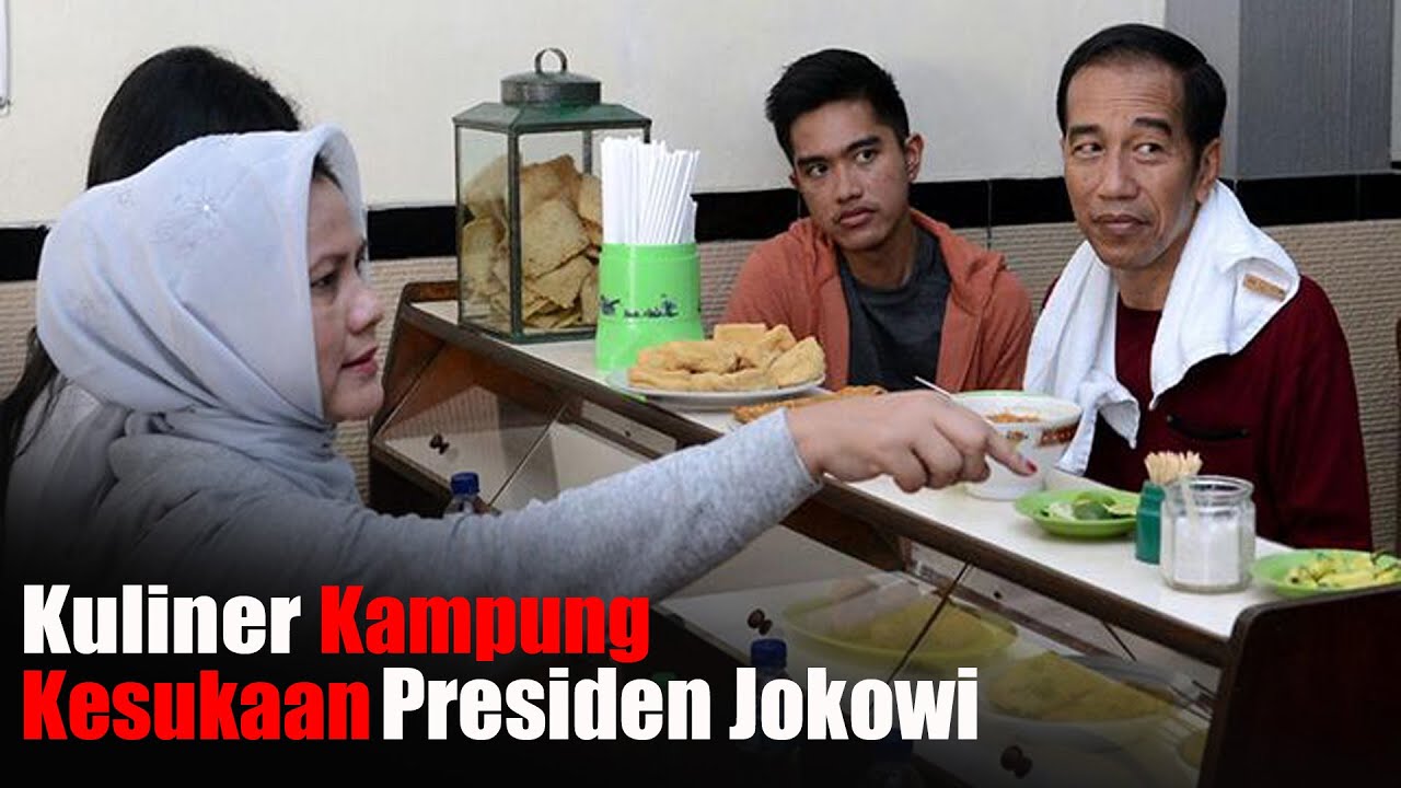 Kuliner Kampung Kesukaan Presiden Jokowi