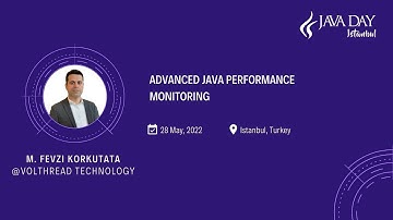 Advanced Java Performance Monitoring _ M. Fevzi Korkutata @Volthread Technology