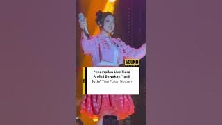 Penampilan Live @tiaraandiniofficial  Bawakan “Janji Setia” Tuai Pujian Netizen