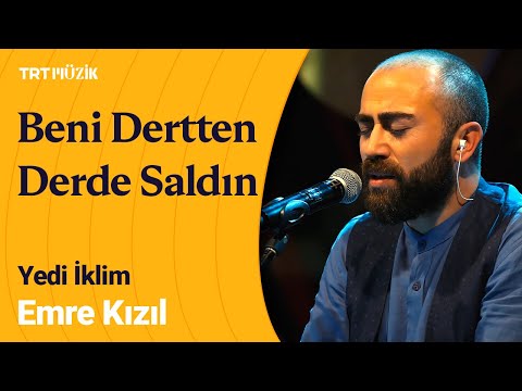 🎤 Emre Kızıl | Beni Dertten Derde Saldın (Güzel Bu Nasıl Sevdaymış) #Yediiklim